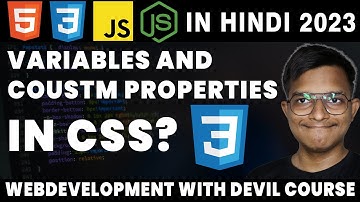 CSS Variables Tutorial In Hindi | WEB DEVELOPMENT WITH DEVIL HINDI