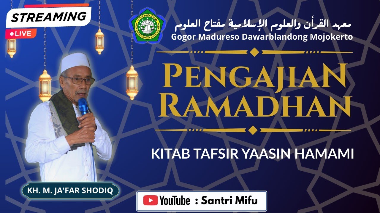 PENGAJIAN RAMADHAN - KITAB TAFSIR YAASIN HAMAMI 