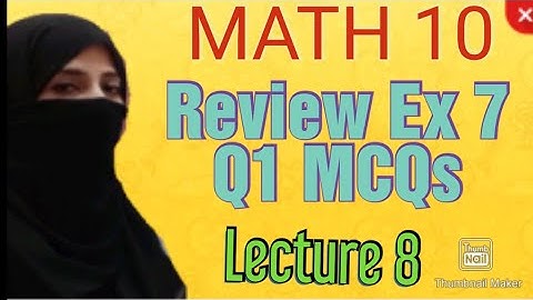 Review Exercise 7 [ Q1 MCQs ] || Math Class 10 || Unit 7 || Trigonometry || Ocean of Knowledge