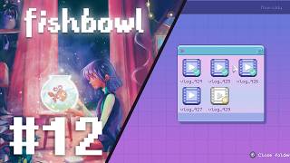 [LET'S PLAY] Fishbowl | #12 | "Sprint to the Finish"