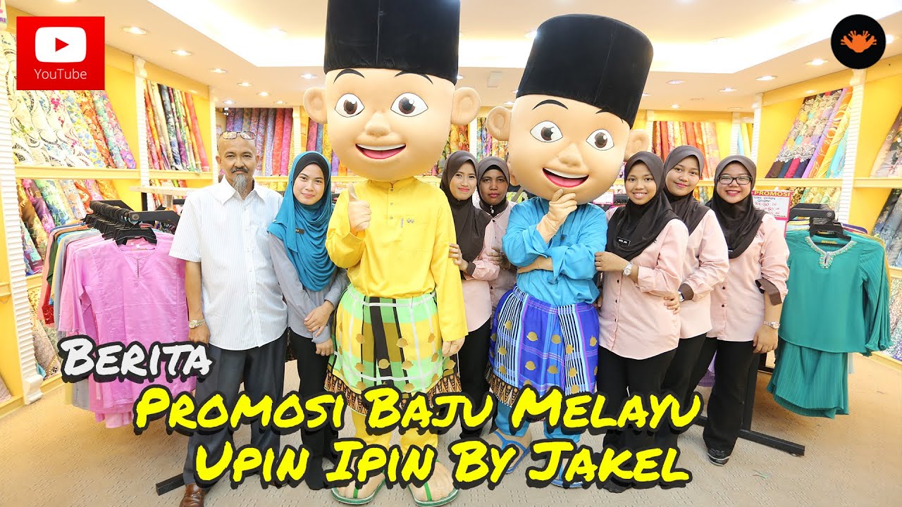 Berita EP81 Promosi Baju  Melayu  Upin  Ipin  by JAKEL  