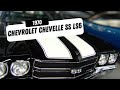 1970 Chevrolet Chevelle SS LS6 | 450 HP V8