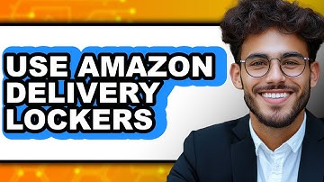 How to Use Amazon Delivery Lockers 2025 - Full Guide