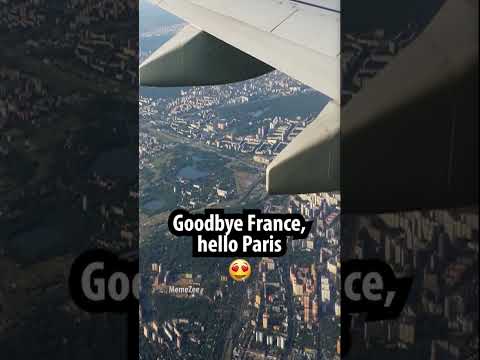Goodbye France Hello Paris