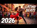 Best Latin Party Mix 2026  Reggaeton, Latino Pop &amp; Summer Dance Vibes