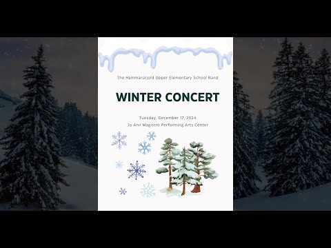 Recorded at the Jo Ann Magistro Performing Arts Center - Dec. 17, 2024.Concert Program: https://tinyurl.com/y9wpx35w The Hammarskjold Upper Elementary School Band - Winter Concert 2024