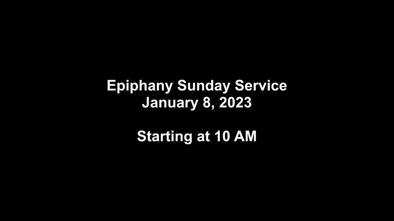 Epiphany Sunday Service 01/08/2023 YouTube