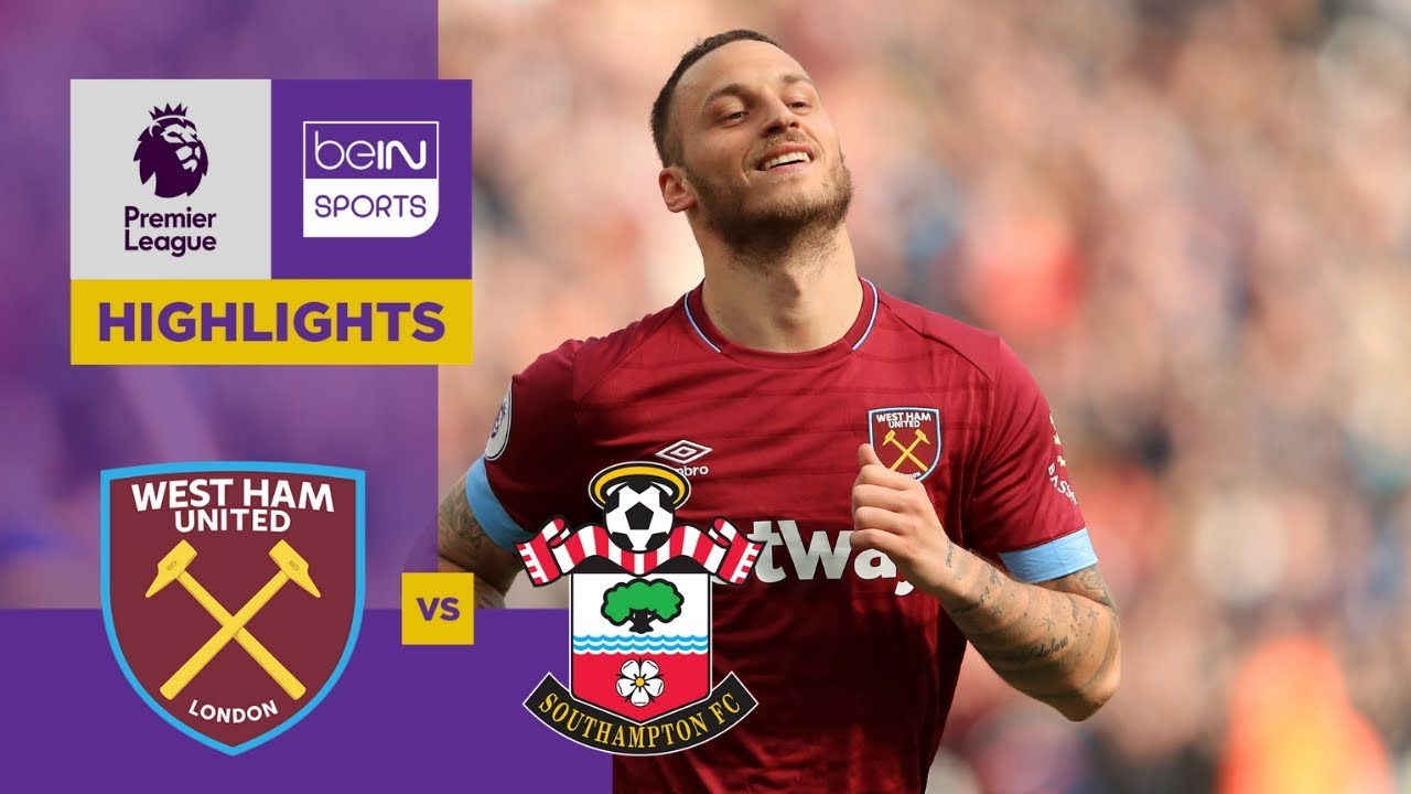 West Ham 30 Southampton Match Highlights YouTube