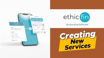 How to Create and Manage Services in the Ethicfin Accounting Software
