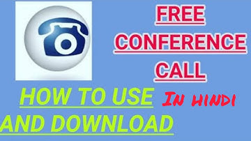 how to use freeconfracecall app || free conference call app ko kaise use kre | in hindi || 2020