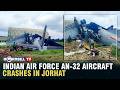 INDIAN AIR FORCE AN-32 AIRCRAFT CRASHES IN JORHAT