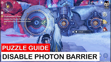 (Puzzle Guide) Disable the Photon Barrier on the Gate and Enter Truthseeker