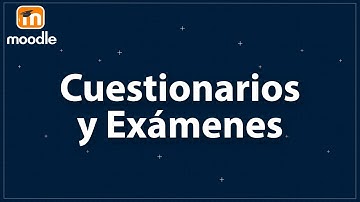 Crear Cuestionarios en Moodle ✍️✓ EXÁMENES