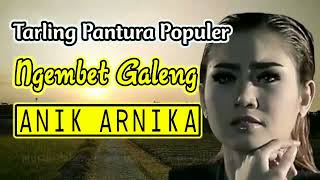Lagu Tarling Pantura _ Anik Arnika _ Ngembet Galeng