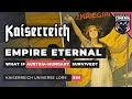 Kaiserreich lore documentary e06  empire eternal austriahungary serbia albania romania