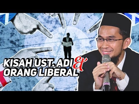 Kisah Ust. Adi Hidayat Bertemu Orang Liberal - Ustadz Adi Hidayat LC MA