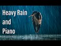 Heavy Rain and Relaxing Music, Background Music, Sleep Music, Meditation music, Rain