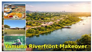 From Waste to Wow! DDA Asita Park | Delhi’s Yamuna Riverfront Transformation|@dimriexploreworld3201