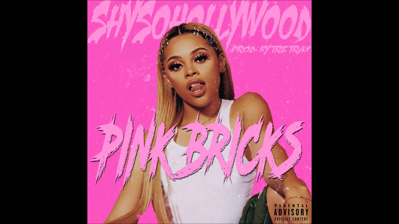 Watch ShySoHollywood - "Pink Bricks" OFFICIAL VERSION on YouTube Watch ShySoHollywood - "Pink Bricks" OFFICIAL VERSION on YouTube