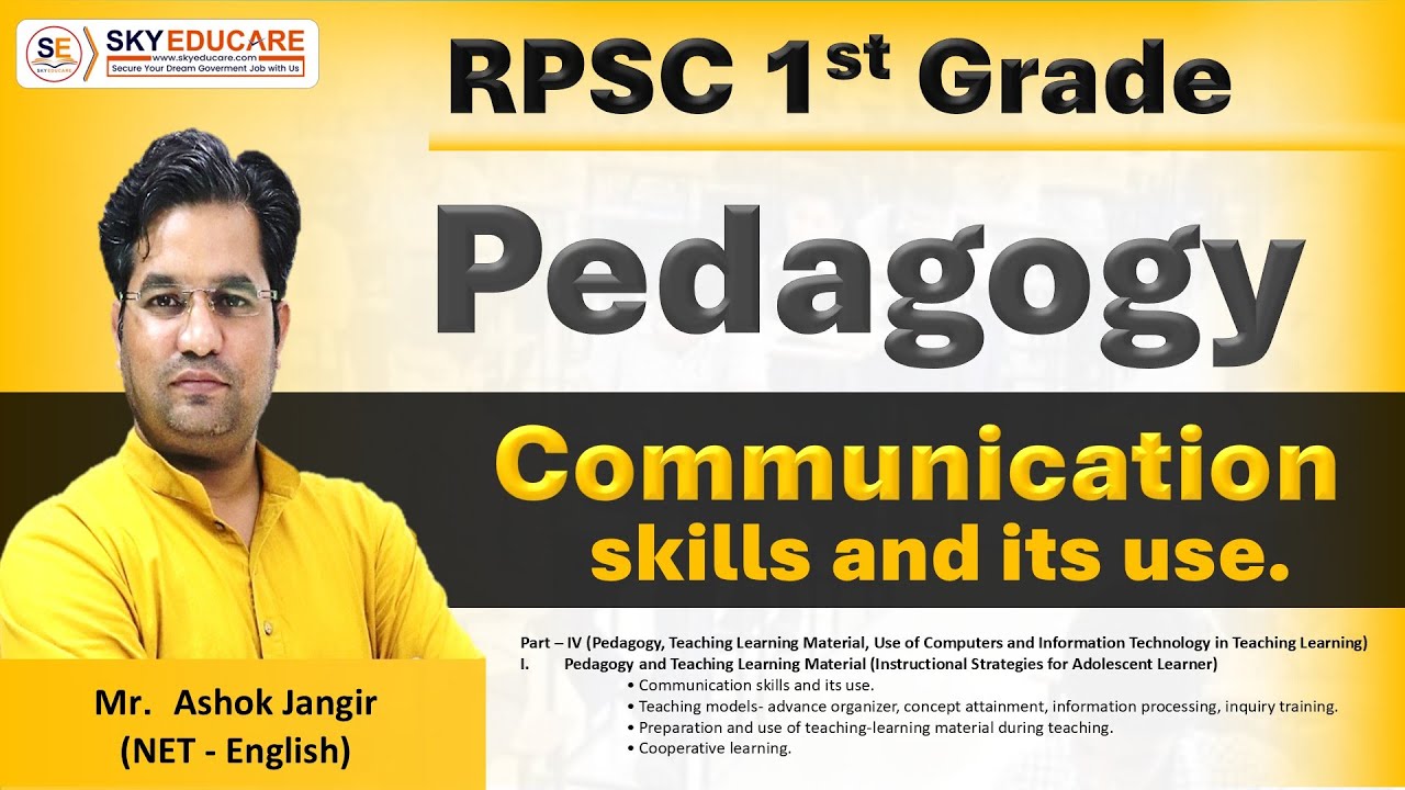 Communication Skills and its use in Pedagogy, RPSC 1st Grade, NET JRF, SET, RPSC Grade ICT, Pedagogy