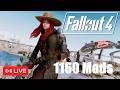 ☢️FALLOUT 4 +1170 Mods!☢️ and new mods! Happy Weekend!