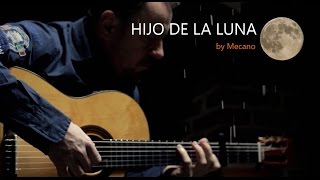 HIJO DE LA LUNA - Mecano - fingerstyle guitar cover by soYmartino chords