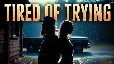 Tired of Trying — Chris Stapleton ft Miley Cyrus (2025 music video)