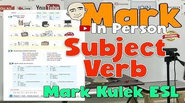 Subject + Verb | English Speaking Practice with Mark Kulek ESL