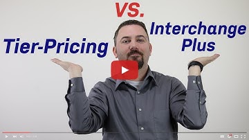 Tier pricing and Interchange Plus Pricing – Merchant Services Pricing