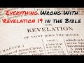 Everything wrong with revelation 19 in the bible