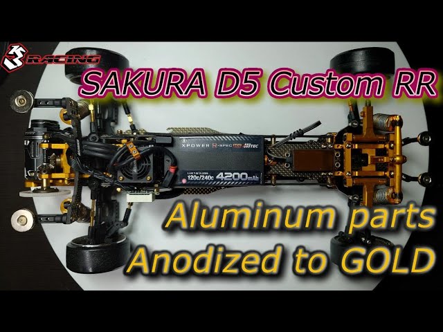 [ENG SUB] SAKURA D5 Custom RR Aluminum parts are anodized to GOLD