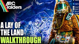 How to Complete A Lay of the Land in Arc Raiders