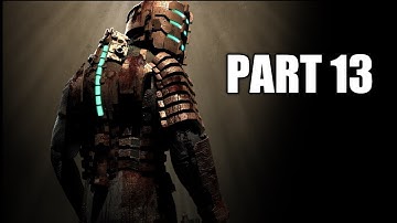 Dead Space Walkthrough Gameplay Part 13| Chapter 7| Into The Void (PC)