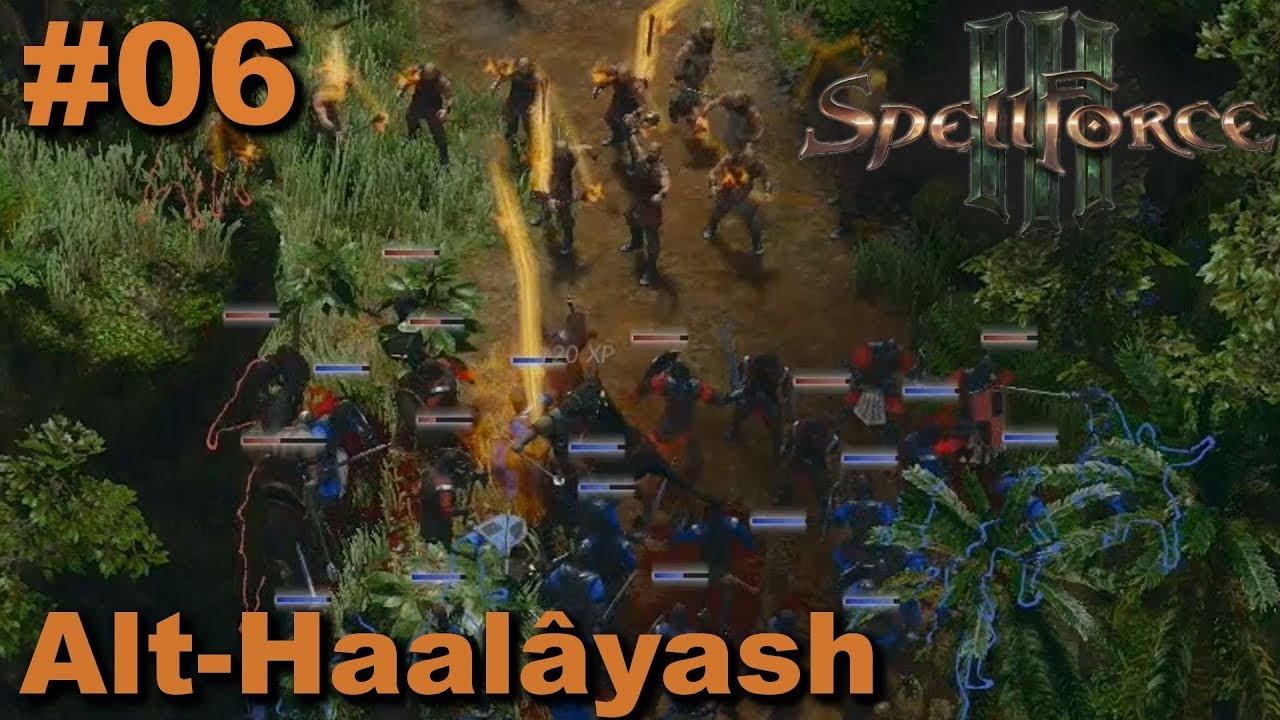 Spellforce 3 | #06 | Alt-Haalâyash | Let's Play (German)