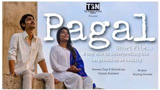 Pagal | Short Film | 2024 | TBN FILMS | TBN | Love | Film Festival