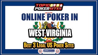 West Virginia Online Poker Sites and the Best Mobile Poker Apps screenshot 1