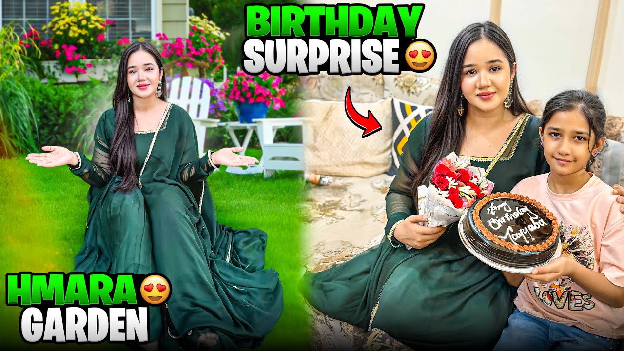 Hmara garden tour | Birthday surprise | Sitara yaseen vlog 