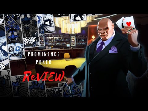 Game Review: Prominence Poker