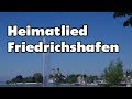 Heimatlied friedrichshafen mit text  a cappella multitrack