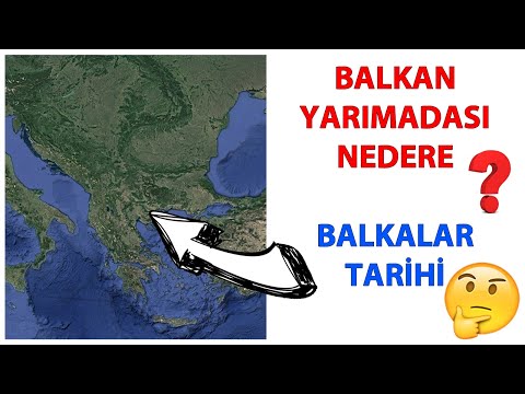 Video: Balkan yarımadasıdır?