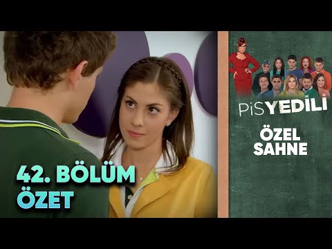 Pis Yedili 42. Bölüm | Özet