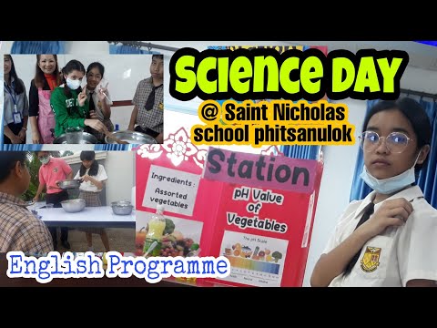 Science Day at Saint Nicholas School Phitsanulok /The Home We Build