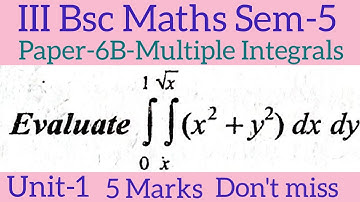 III Bsc Maths Sem-5 paper-6B Multiple integrals & vector calculus in telugu@maths naresh eclass