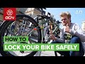 How To Lock Your Bike Securely | Urban Cycle Security Tips