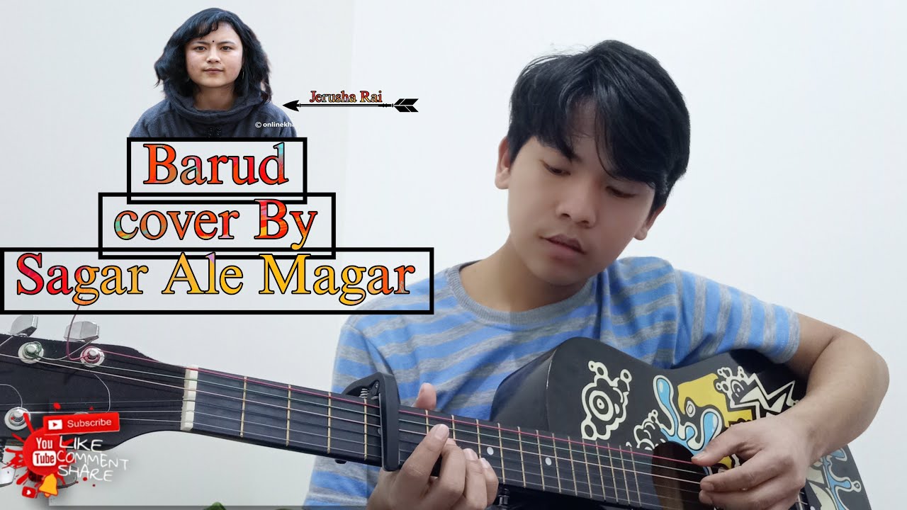 Barud jerusha Rai cover By Sagar Ale Magar // Nepali song // solo song ...