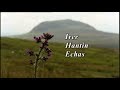Iver Hantin Echas - Exploring the Ulster-Scots tongue.