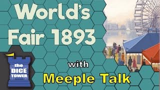 World's Fair 1893 Review - with Meeple Talk