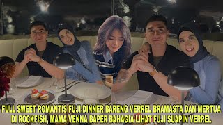 Download Lagu Sweet Romantis Fuji Dinner Bareng Verrel Bramasta dan Mertua di Rockfish, Mama Venna Baper Bahagia MP3