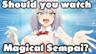 Should you watch Magical Sempai? Quicky Review 