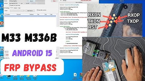 Samsung M33 M336B android 15  jtag frp bypass